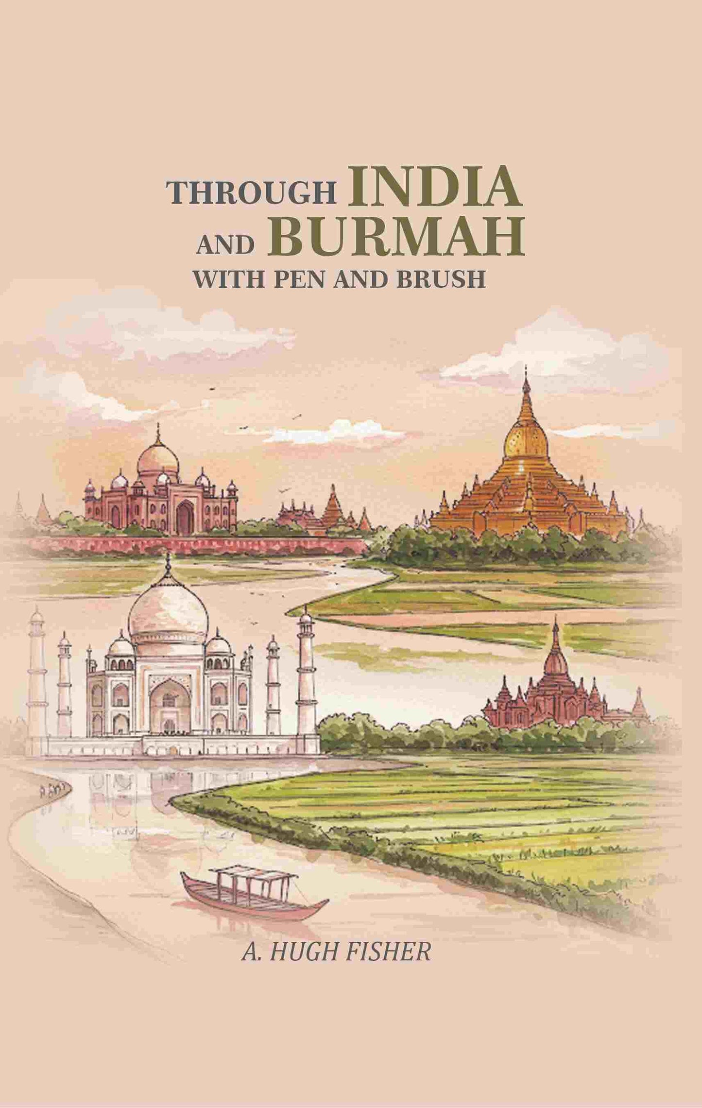Through India and Burmah with Pen and Brush - Gyan Books - Swadesiicart
