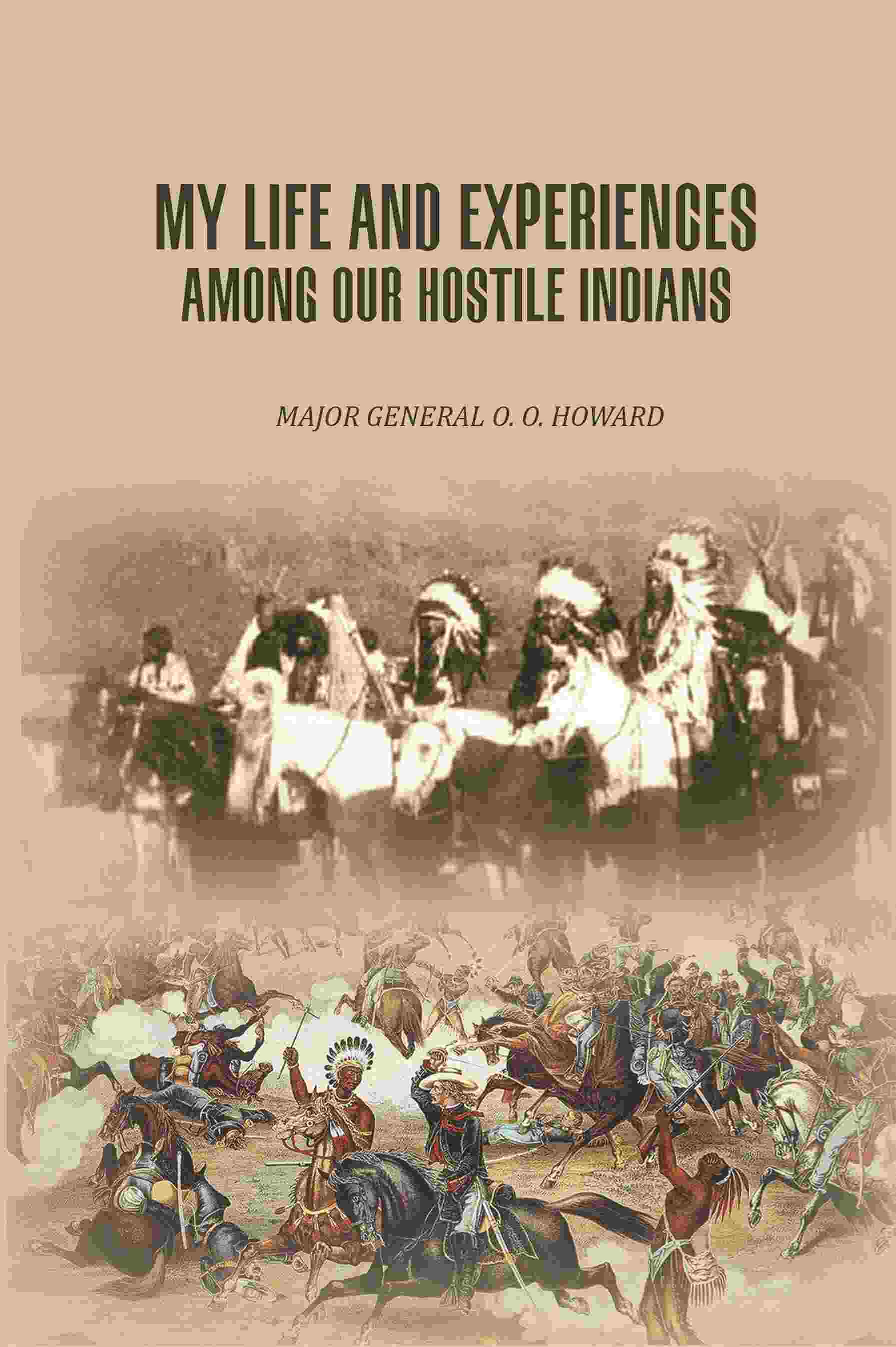 My Life And Experiences Among Our Hostile Indians - Gyan Books - Swadesiicart