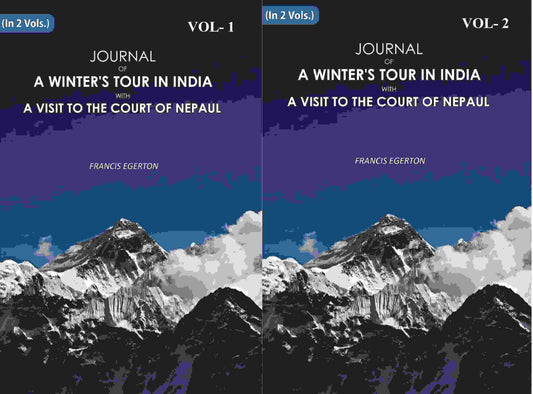 Journal of a Winter's Tour in India: With A Visit To The Court Of Nepaul 2 Vols. Set - Gyan Books - Swadesiicart