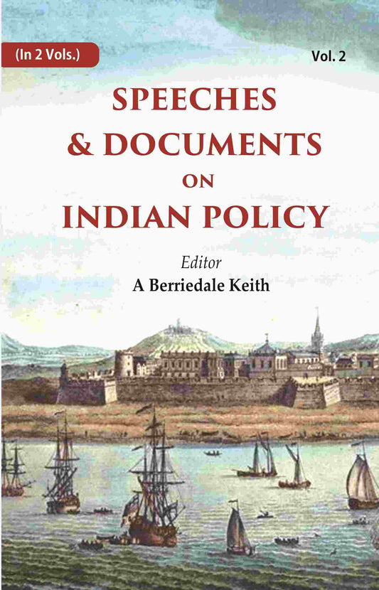 Speeches & Documents on Indian Policy 2nd - Gyan Books - Swadesiicart