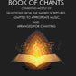 Book of Chants: Consisting Mostly of Selections From The Sacred Scriptures, Adapted to Appropriate Music, and Arranged for Chanting - Gyan Books