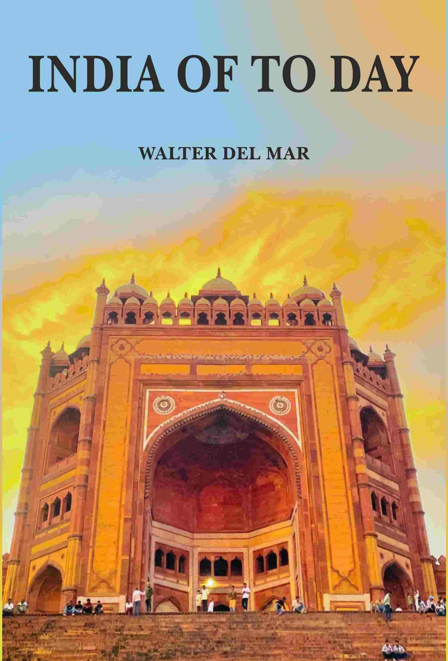 India of To Day - Gyan Books - Swadesiicart
