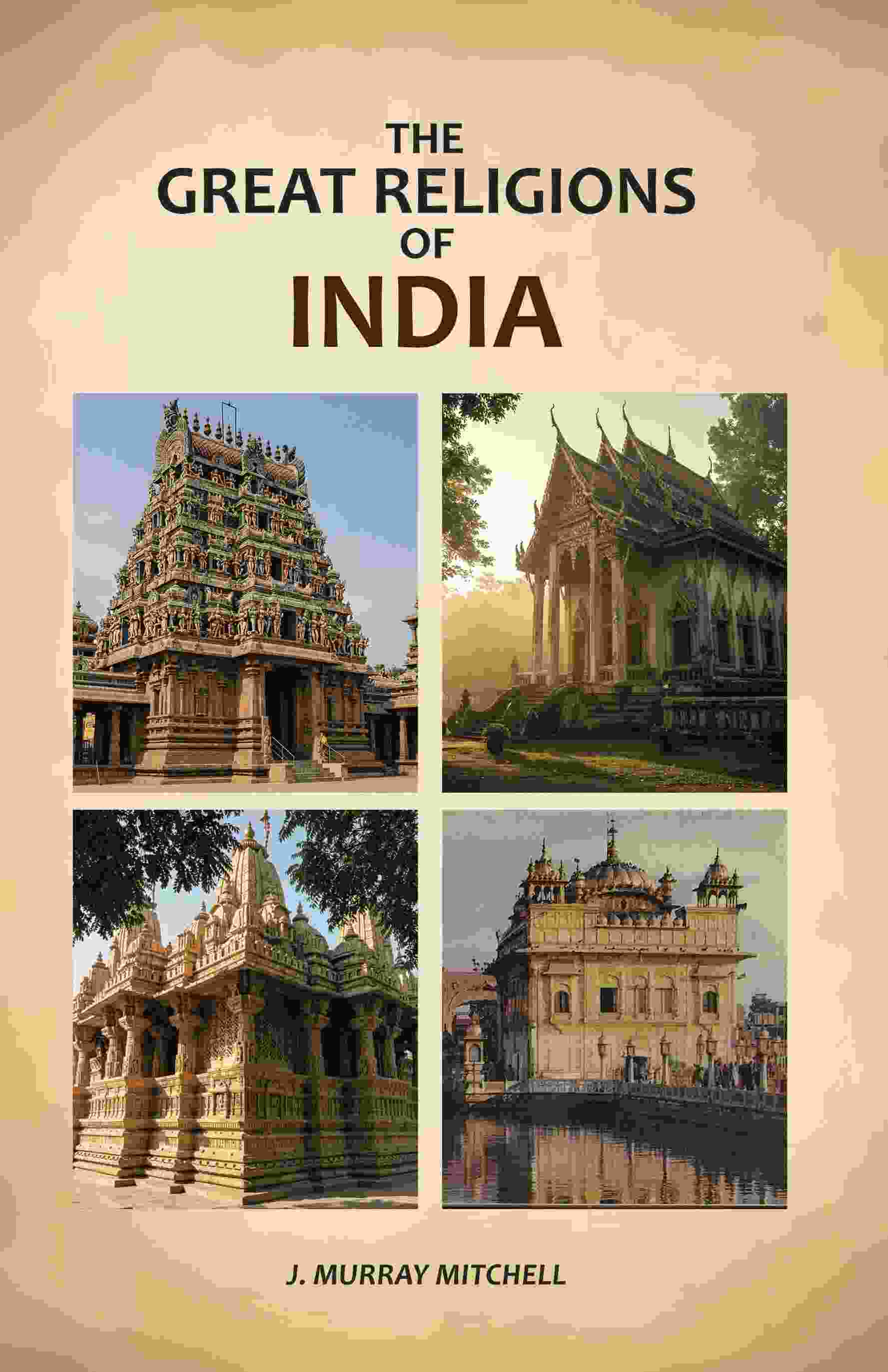 The Great Religions of India - Gyan Books - Swadesiicart
