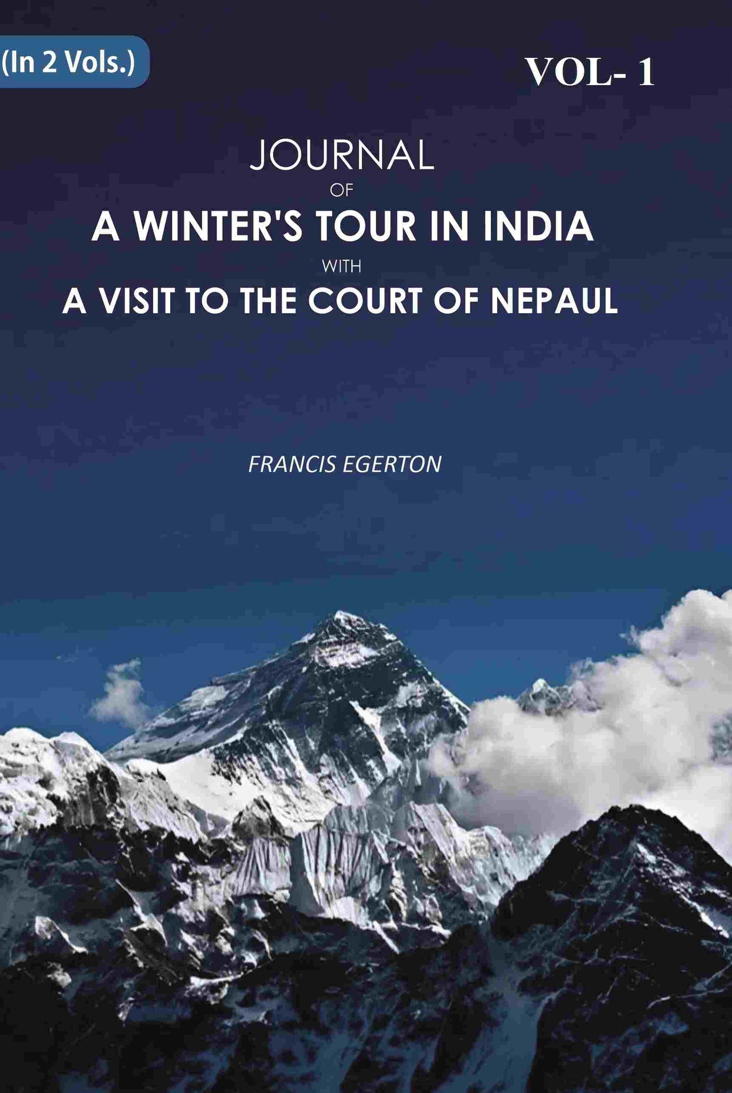 Journal of a Winter's Tour in India: With A Visit To The Court Of Nepaul 1st - Gyan Books - Swadesiicart