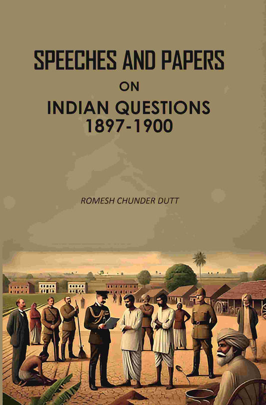 Speeches And Papers On Indian Questions (1897-1900) - Gyan Books - Swadesiicart