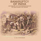 The Bankruptcy of India: An Enquiry into The Administration of India Under the Crown - Gyan Books - Swadesiicart