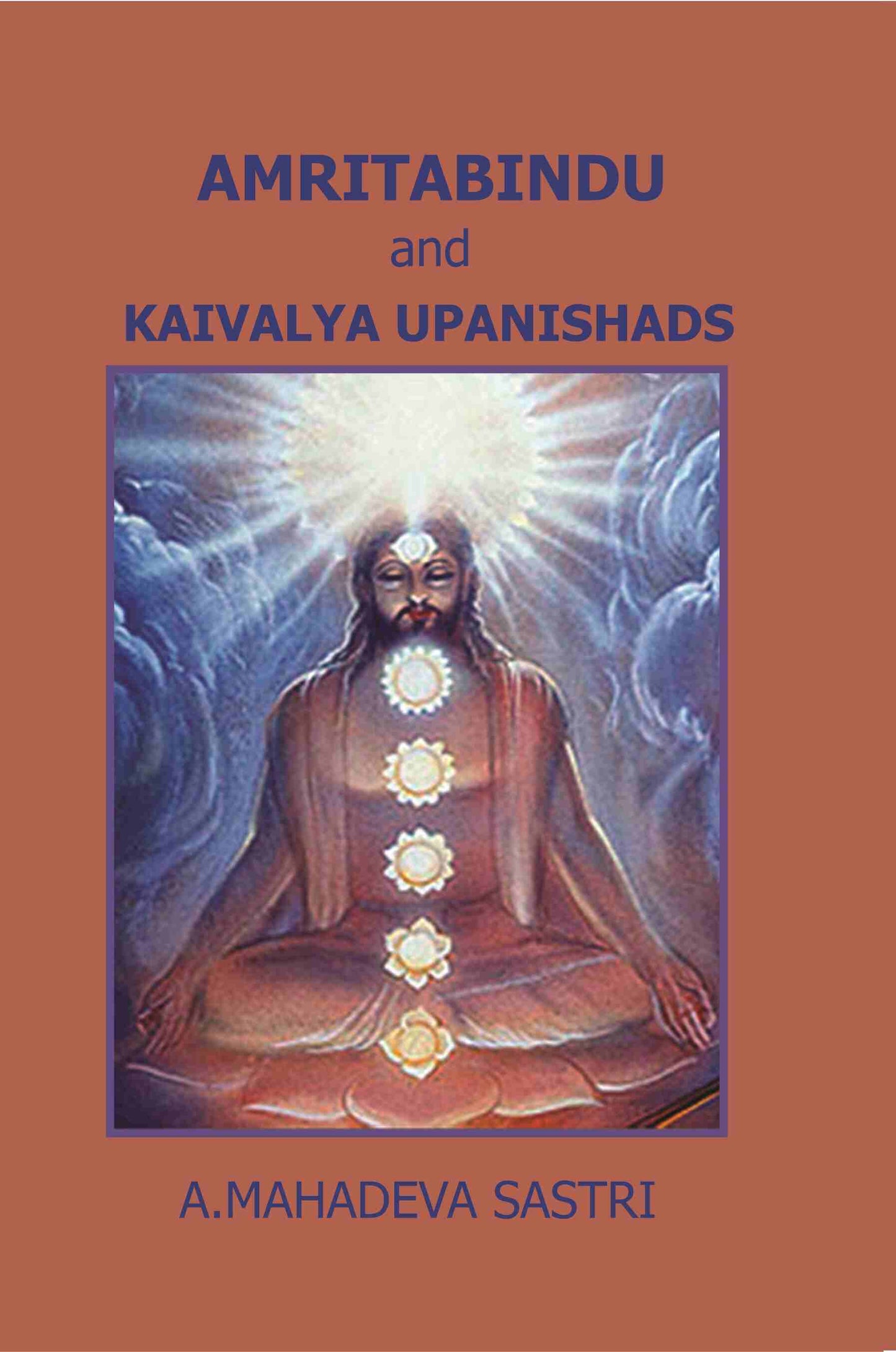 Amritabindu and Kaivalya Upanishads - Gyan Books - Swadesiicart