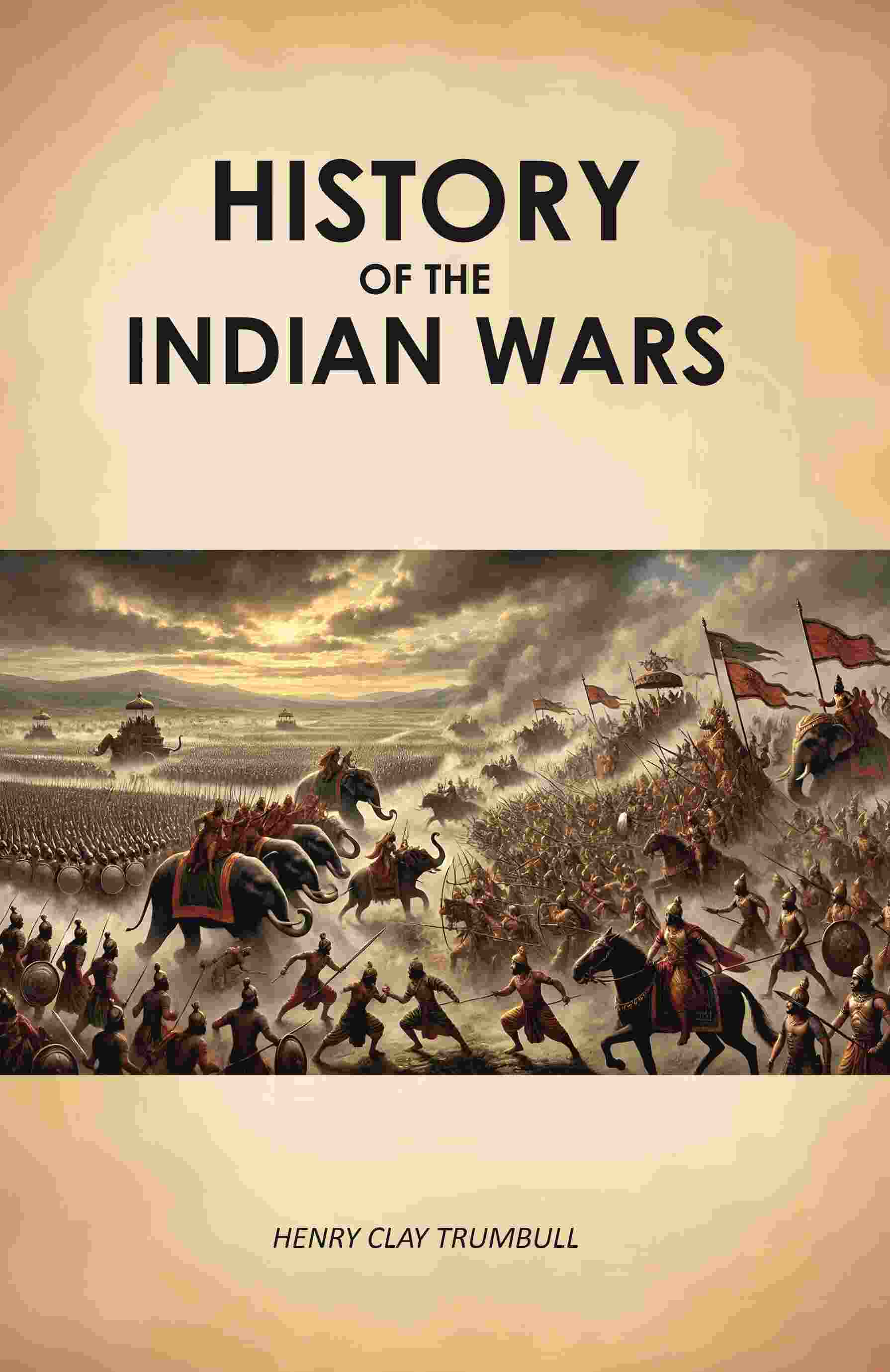 History of the Indian wars - Gyan Books - Swadesiicart