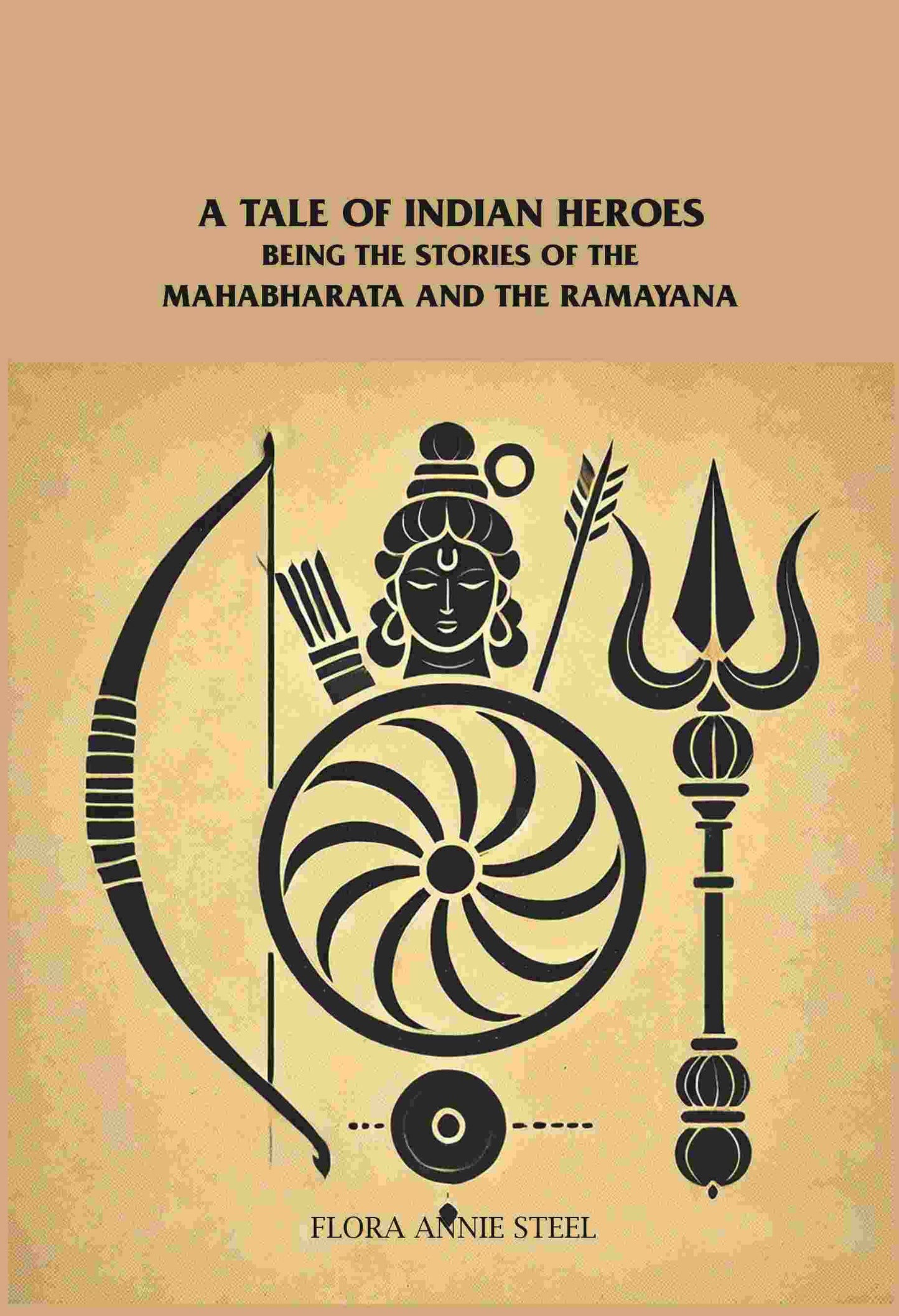 A Tale of Indian Heroes: Being the Stories of the Mâhâbhârata and the Râmâyana - Gyan Books - Swadesiicart