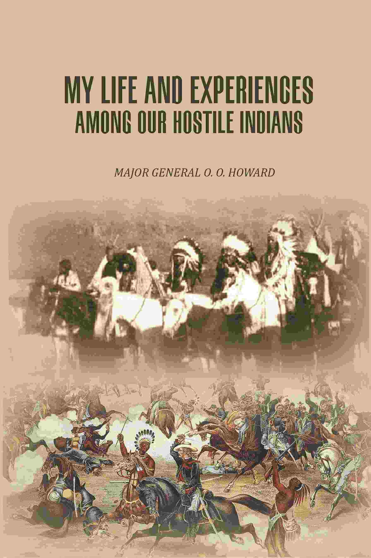 My Life And Experiences Among Our Hostile Indians - Gyan Books - Swadesiicart