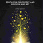Indian Ideals In Education Philosophy And Religion And Art - Gyan Books - Swadesiicart