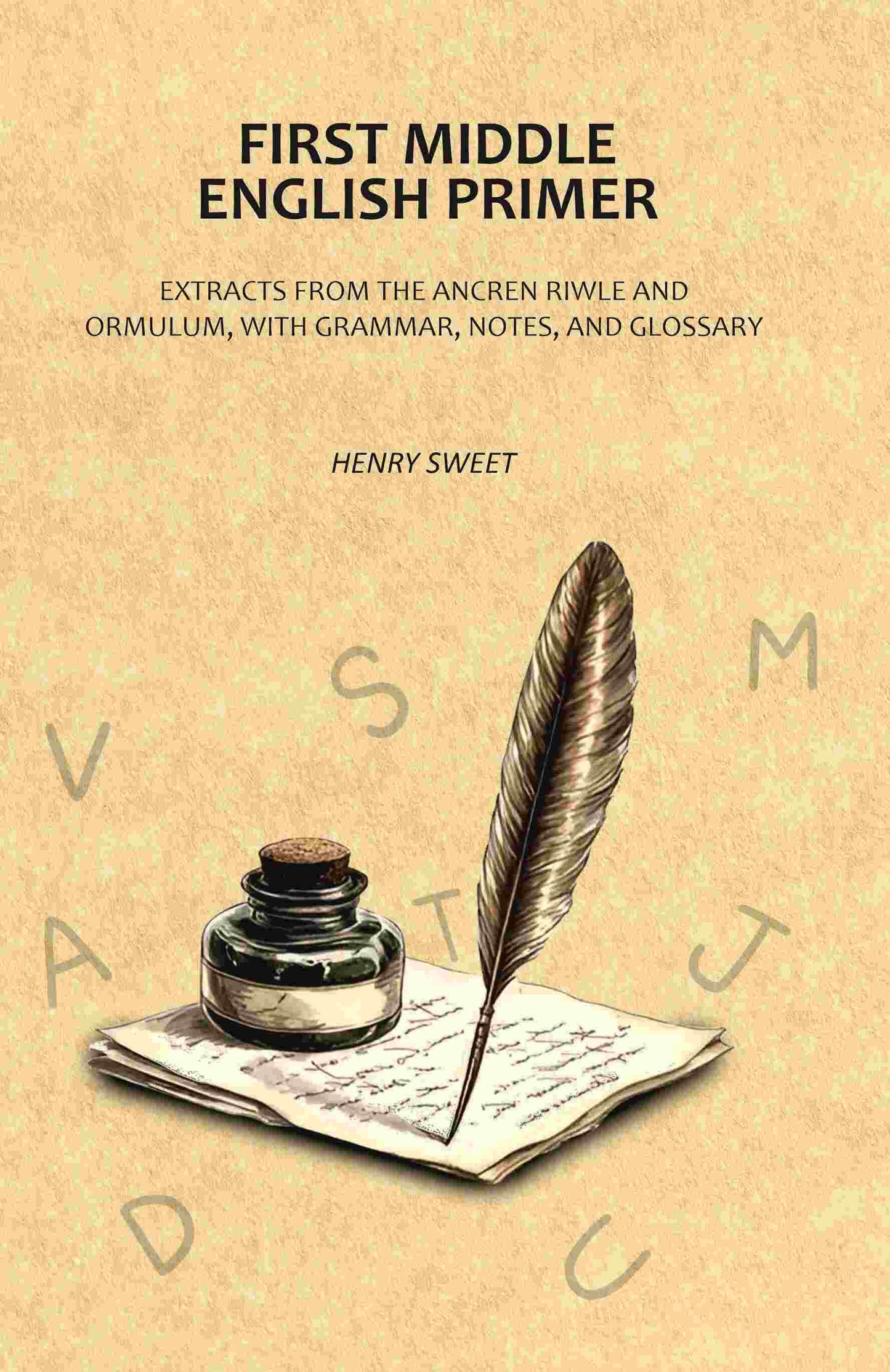 First Middle English Primer: Extracts from the Ancren Riwle and Ormulum, with Grammar, Notes, and Glossary - Gyan Books - Swadesiicart