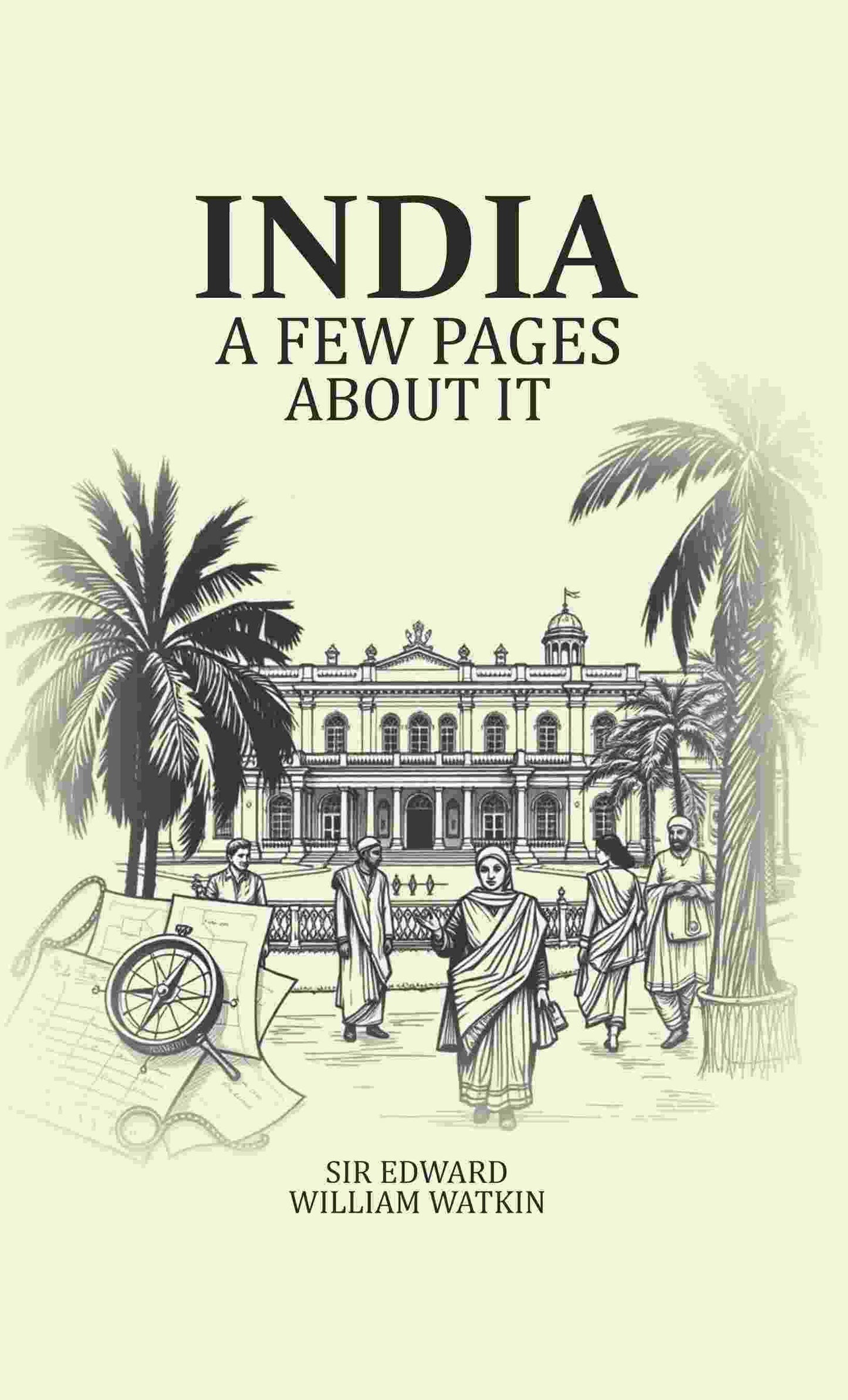 India A Few Pages About It - Gyan Books - Swadesiicart