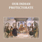 Our Indian Protectorate - Gyan Books - Swadesiicart