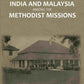 A Winter in India and Malaysia Among the Methodist Missions - Gyan Books