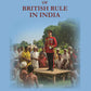 Some aspects of British rule in India - Gyan Books - Swadesiicart