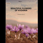 Beautiful Flowers Of Kashmir (1st) - Gyan Books