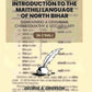 An Introduction To The Maithili Language of North Bihar: Containing A Grammar, Chrestomathy & Vocabulary (1st) - Gyan Books