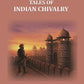 Tales of Indian Chivalry - Gyan Books - Swadesiicart