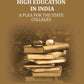 High education in India: A plea for the state colleges - Gyan Books - Swadesiicart