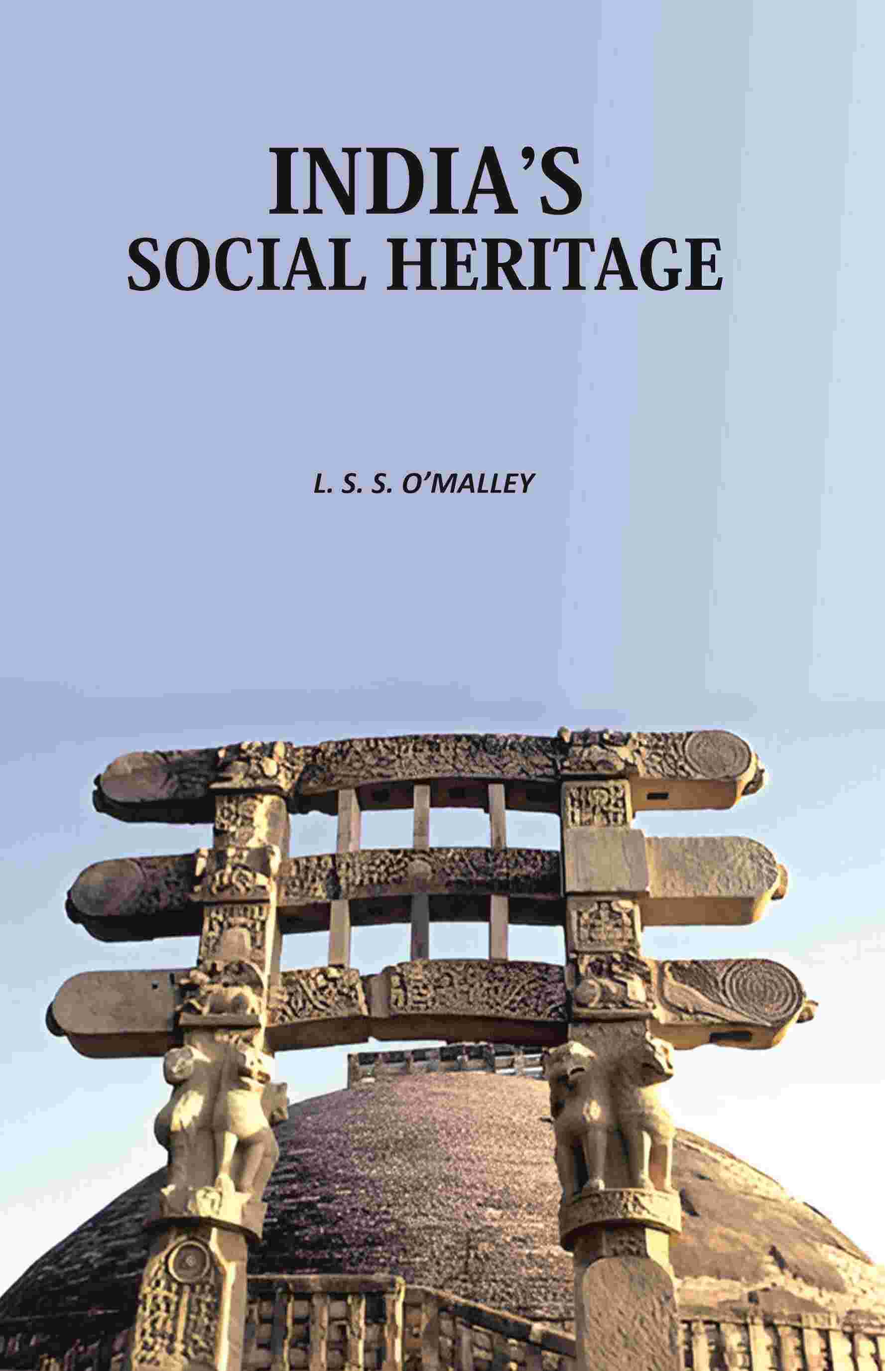 Indiaʼs Social Heritage - Gyan Books - Swadesiicart