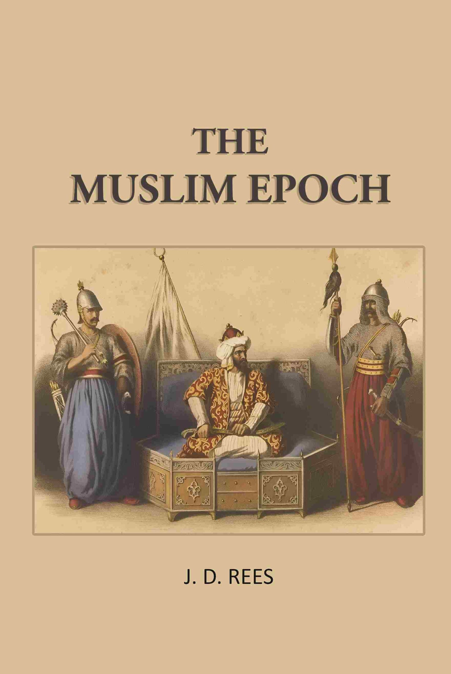 The Muslim Epoch - Gyan Books - Swadesiicart
