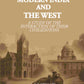 Modern India and the West: A Study of the Interaction of their Civilizations - Gyan Books - Swadesiicart