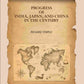 Progress of India, Japan, and China in the Century - Gyan Books - Swadesiicart
