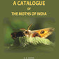 A Catalogue Of The Moths Of India - Gyan Books - Swadesiicart