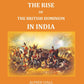 The Rise of the British Dominion in India - Gyan Books - Swadesiicart
