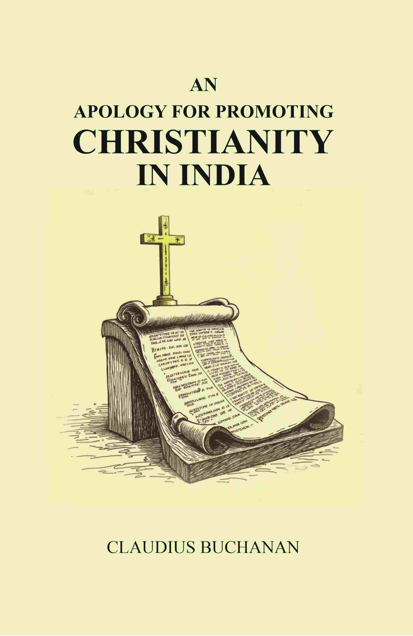 An Apology for Promoting Christianity in India - Gyan Books - Swadesiicart