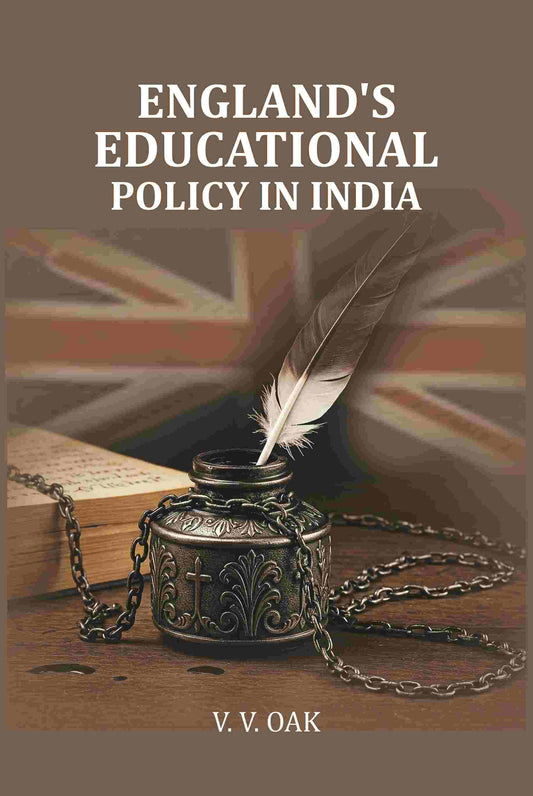 England's Educational Policy in India - Gyan Books - Swadesiicart