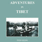 Adventures In Tibet - Gyan Books