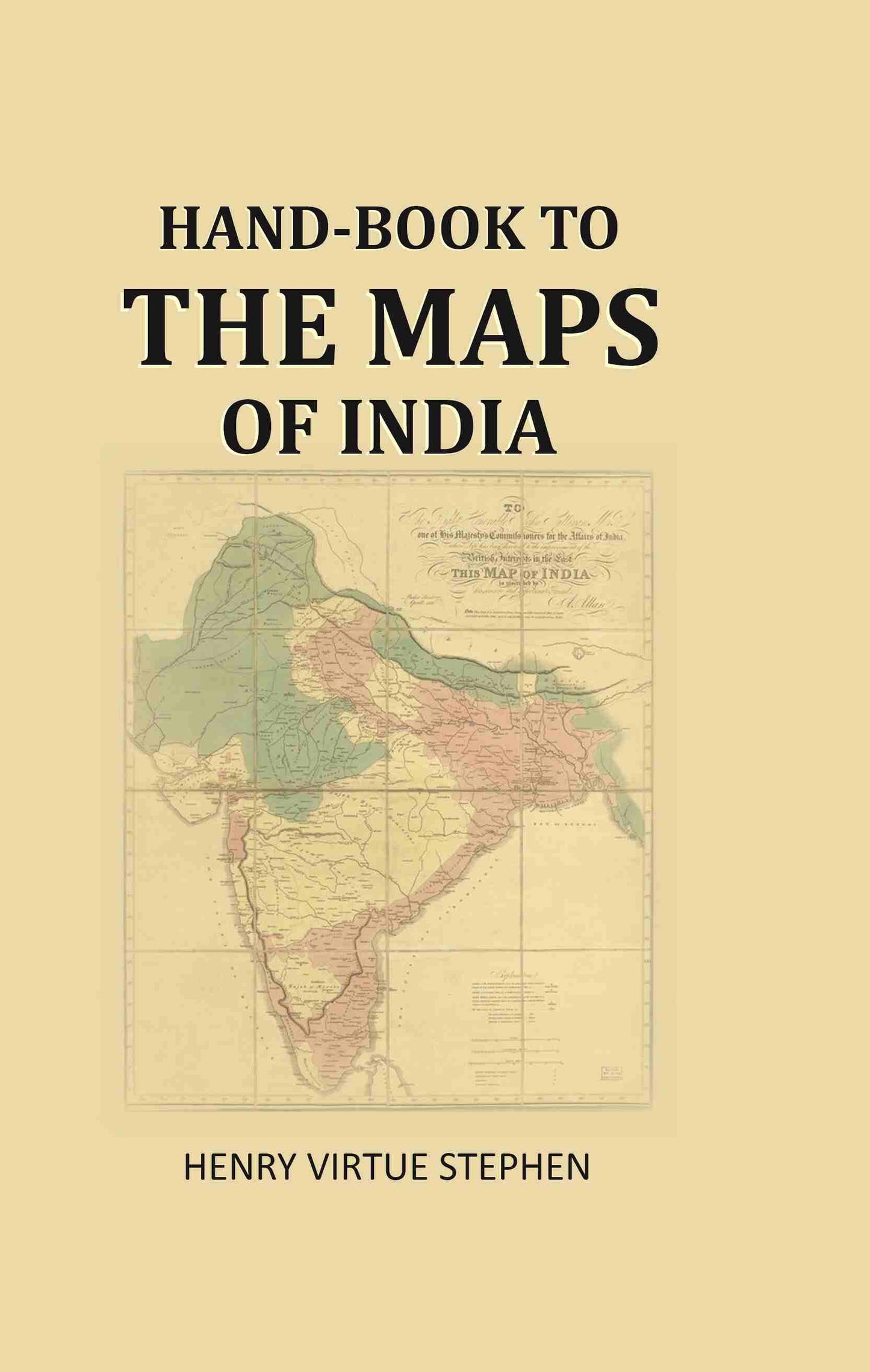 Hand-book to the maps of India - Gyan Books - Swadesiicart