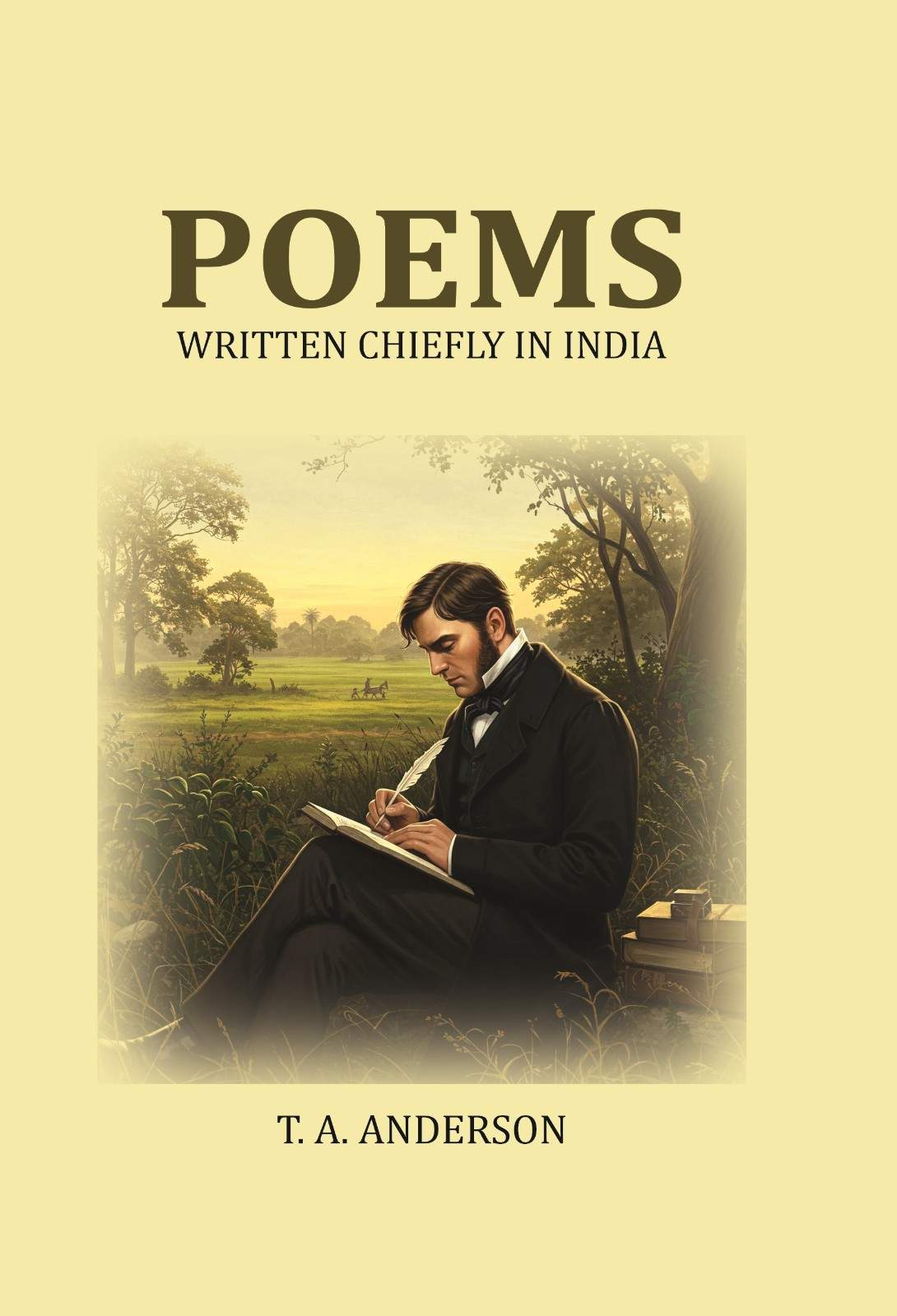 Poems: Written Chiefly in India - Gyan Books - Swadesiicart