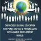 Capricious Global Education For Peace (For All) & Progressive Sustainable Development World: Mind Shift - Gyan Books - Swadesiicart