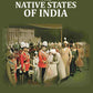 The Native States of India - Gyan Books - Swadesiicart