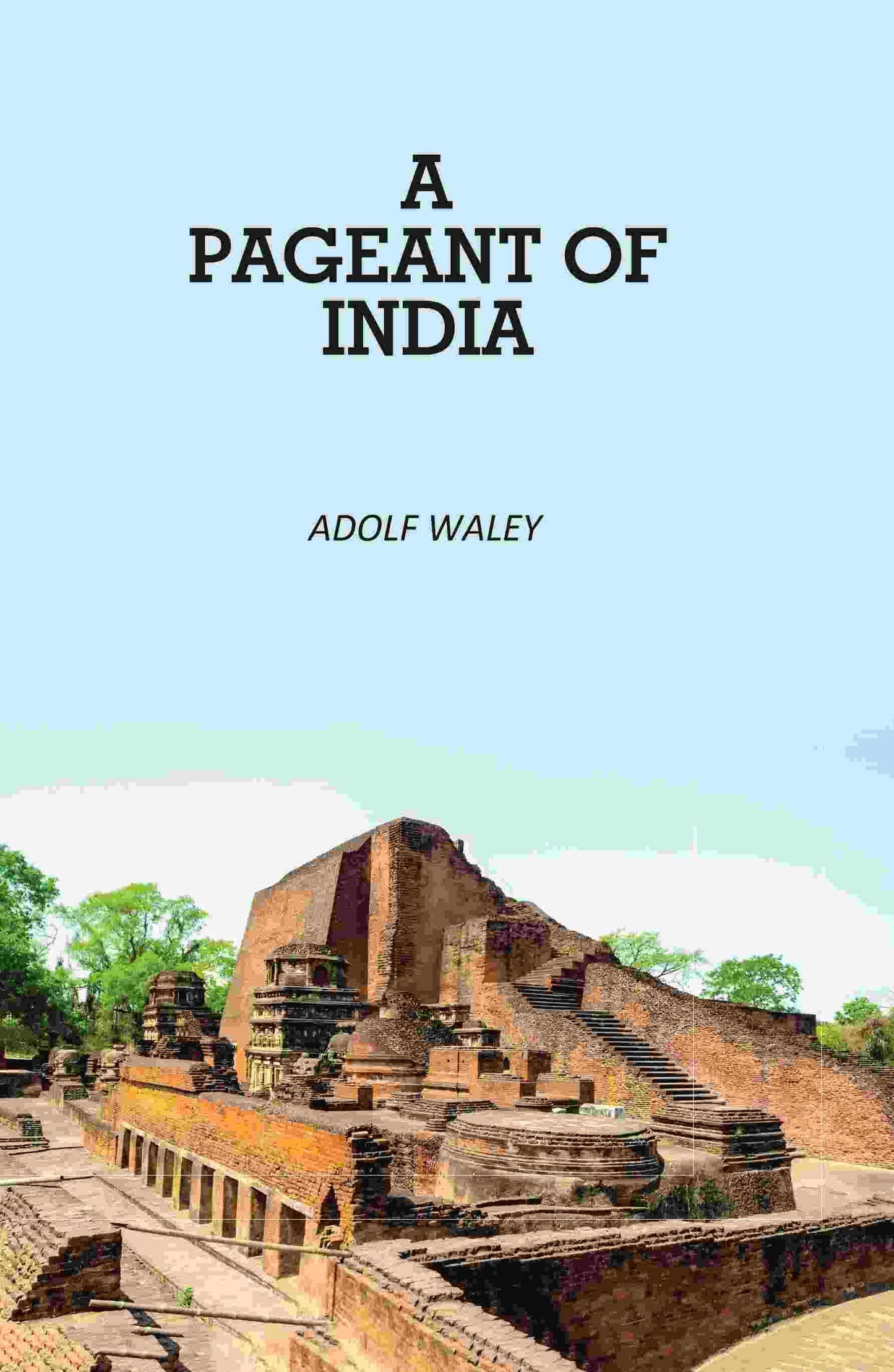 A Pageant of India - Gyan Books