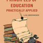 Principles of education practically applied - Gyan Books - Swadesiicart