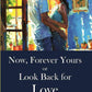 Now, Forever Yours or Look Back for Love - Gyan Books - Swadesiicart