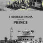 Through India with the Prince - Gyan Books - Swadesiicart