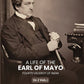 A Life of the Earl of Mayo Fourth Viceroy of India (1st) - Gyan Books