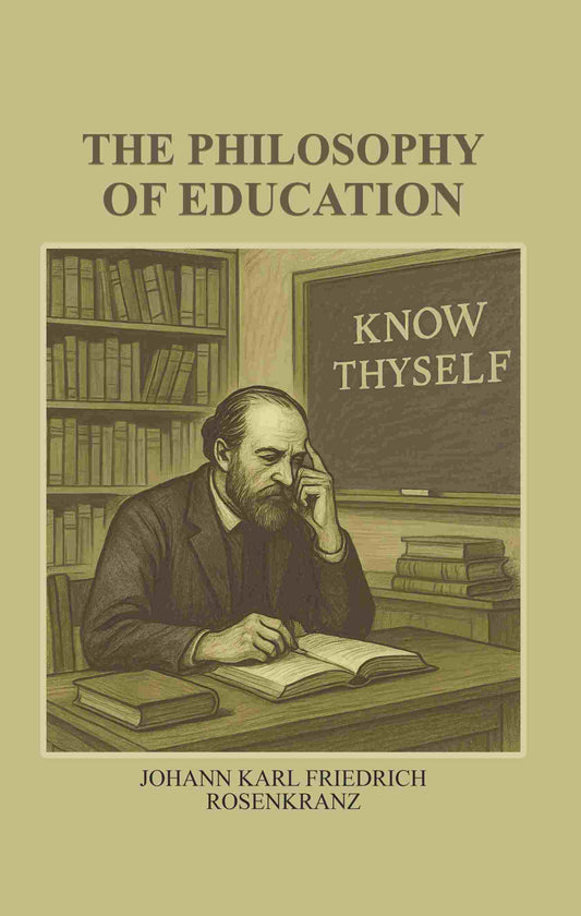 The Philosophy of Education - Gyan Books - Swadesiicart