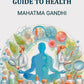 A Guide To Health - Gyan Books