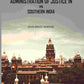 The Administration Of Justice In Southern India - Gyan Books - Swadesiicart