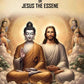 Buddhism in Christendom or Jesus the Essene - Gyan Books