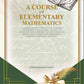 A Course of Elementary Mathematics: affording aid to candidates for admission into either of the military colleges, to applicants for appointments in the Indian civil service - Gyan Books
