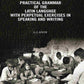 A Practical Grammar Of The Latin Language With Perpetual Exercises In Speaking And Writing: For Use of Schools, Colleges, and Private Learners - Gyan Books