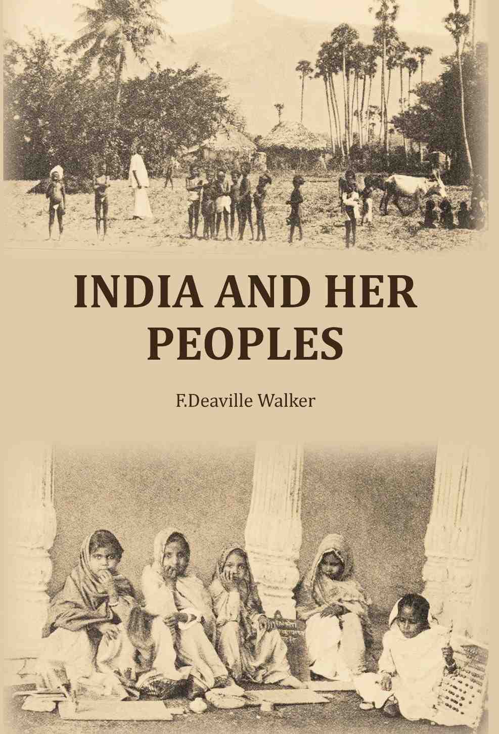 India and her peoples - Gyan Books - Swadesiicart