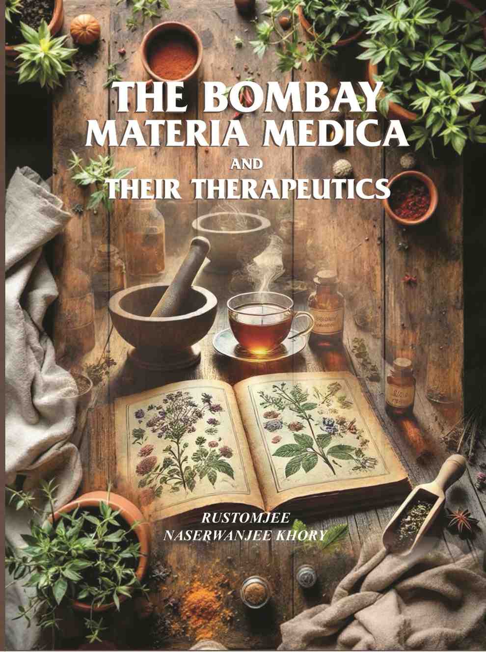 The Bombay materia medica and their therapeutics - Gyan Books - Swadesiicart